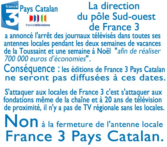 NON à la fermeture de France3 Pays Catalan